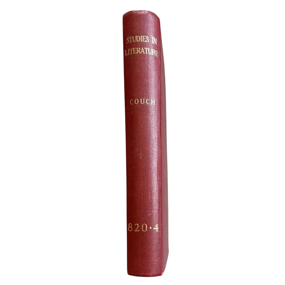 Studies in Literature, First Series (Sir Arthur Quiller-Couch - 1923‎